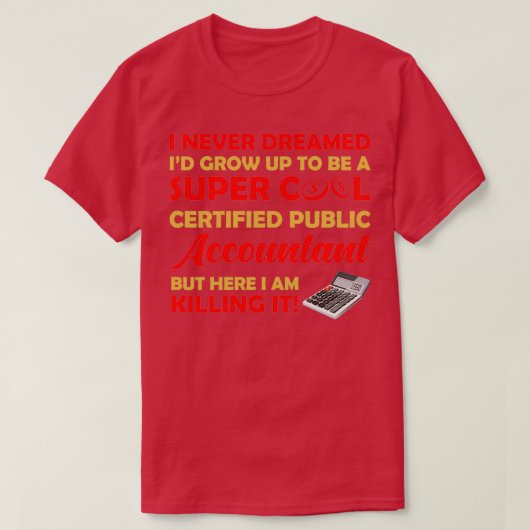 T-shirt Comptable public certifié Super Cool (Design devant)