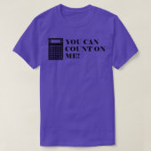 T-shirt Comptable Vous pouvez compter sur moi (Design devant)