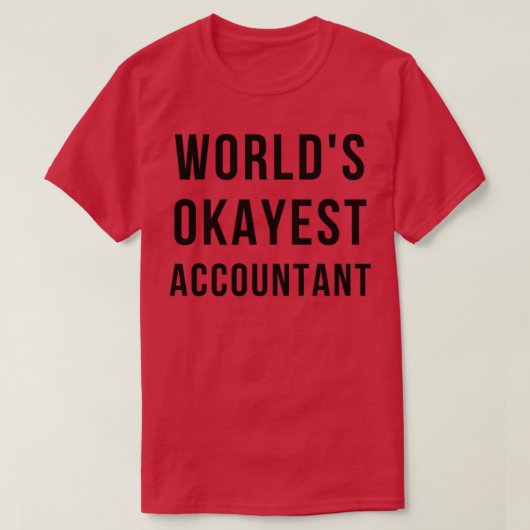 T-shirt comptable world okayest (Design devant)