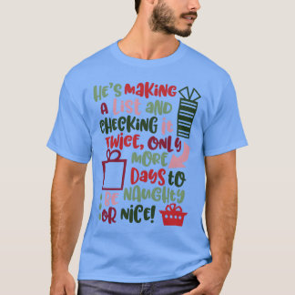 T-shirt Compte À Revoir De Noël Naughty Ou Nice Noël