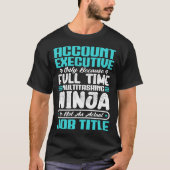 T-shirt Compte Exécutif Titre de l'emploi Compétences prof (Devant)