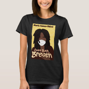 T-shirt Compter chaque respiration 