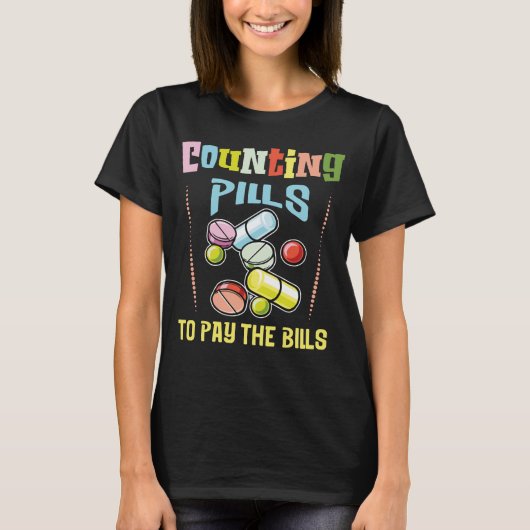 T-shirt Compter les pilules pour payer les factures pharma (Devant)