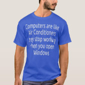 T-shirt Computer  Funny Windows Linu programmer Quotes (Devant)