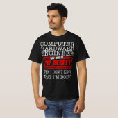 T-shirt Computer Hardware Engineer My Job Is Top Secret (Devant entier)