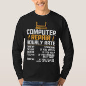 T-shirt Computer Nerd  Computer Engineer  Computer Hourly  (Devant)