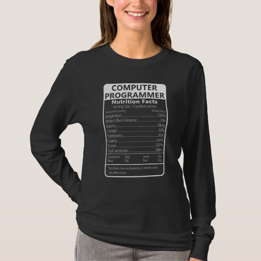 T-shirt Computer Programmer Nutrition Facts Sarcastic (Devant)
