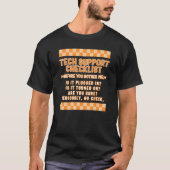 T-shirt Computer Tech Technician Support Checklist IT Prof (Devant)