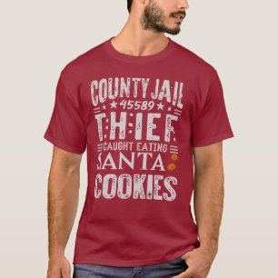 T-shirt Comté drôle de prisonnier de prison vol de Noël