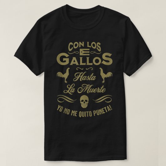 T-shirt Con Los Gallos Gallero Combattez le coq Puerto Ric (Design devant)
