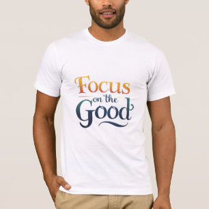 T-shirt Concentration sur le bien