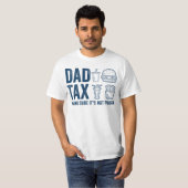 T-shirt Conception amusante pour le jour papa fiscal (Devant entier)