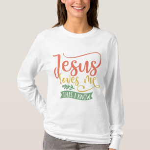T-shirt Conception Chrétienne Jésus M'Aime. C'est ce que