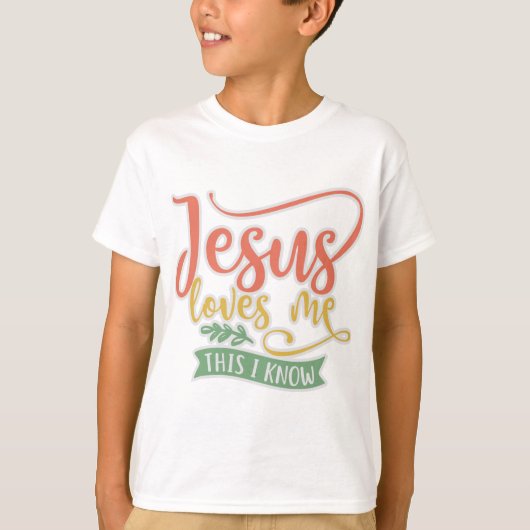 T-shirt Conception Chrétienne Jésus M'Aime. C'est ce que j (Devant)