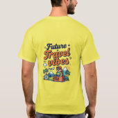 T-shirt Conception d'aventure de vibrations de voyage futu (Dos)