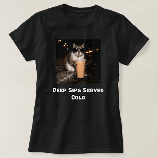 T-shirt Conception de café réfléchie servie froide Deep Si (Design devant)