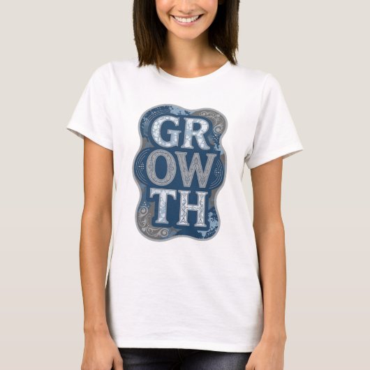 T-shirt Conception de citation de CROISSANCE bleue dynamiq (Devant)