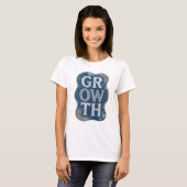 T-shirt Conception de citation de CROISSANCE bleue dynamiq (Devant entier)