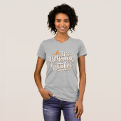 T-shirt Conception de citation de sorcière mignonne pour H (Devant entier)