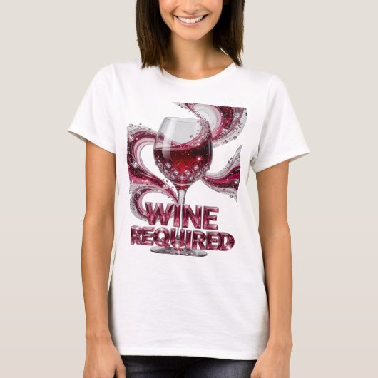 T-shirt Conception de citation de vin rose iconique requis (Devant)
