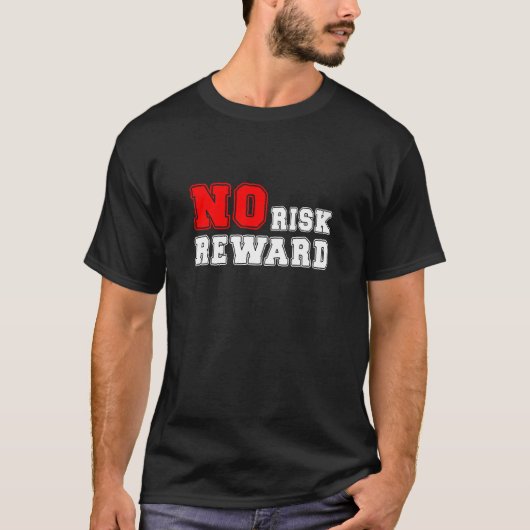 T-shirt Conception de citation motivationnelle sans risque (Devant)