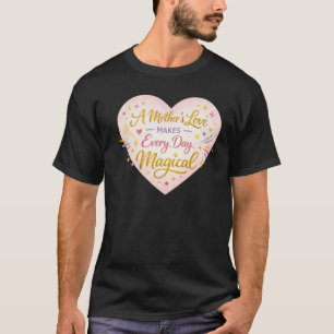 T-shirt Conception de cœur lumineux d'amour maternel magiq