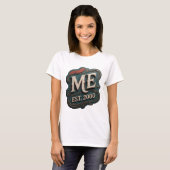 T-shirt Conception de déclaration Snappy Gold ME EST 2000 (Devant entier)