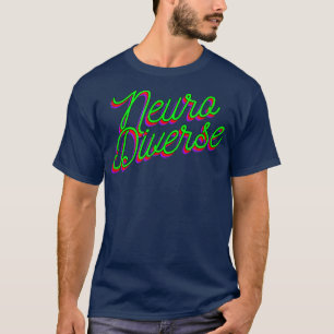 T-shirt Conception de la diversité Neuro HD
