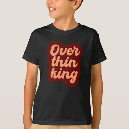 T-shirt Conception De La Typographie De Surpensée Pour Ov (Devant)