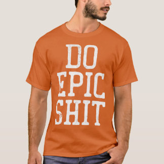T-shirt Conception de la typographie motivationnelle épopé