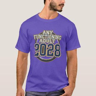 T-shirt Conception de l'élection 2028 - TOUT ADULTE FONCTI