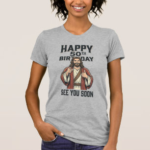 T-shirt Conception de l'humour religieux pour votre 50e an