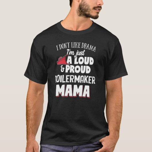 T-shirt Conception de maman Boilermaker - Maman forte et f (Devant)
