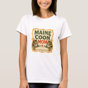 T-shirt Conception de maman Maine Coon pour les amateurs d