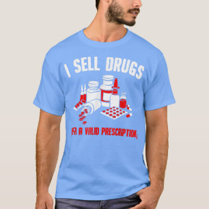 T-shirt Conception de médicament drôle Pharmacien Hommes F