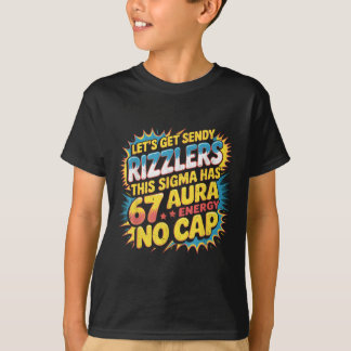 T-shirt Conception de mème d'aura 67 de Sendy Rizzlers