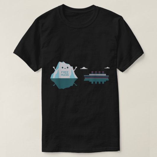 T-shirt Conception de mème de câlins gratuits Iceberg drôl (Design devant)