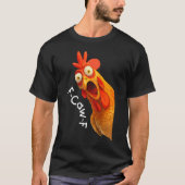 T-shirt Conception de mème de poulet drôle F-Caw-F (Devant)