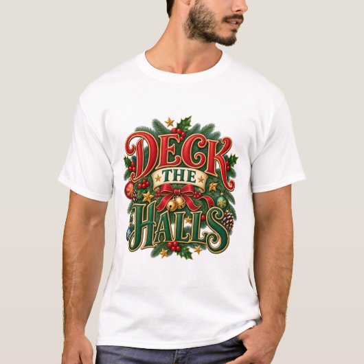 T-shirt Conception de Noël Deck the Halls (Devant)