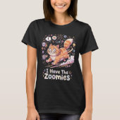 T-shirt Conception de phrase de zoomies de chat drôle (Devant)