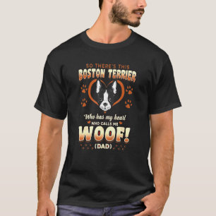 T-shirt Conception de propriétaire de chien Boston Terrier