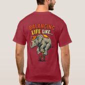 T-shirt Conception de roue de cirque d'éléphant drôle en é (Dos)