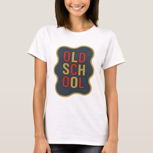 T-shirt Conception de slogan OLD SCHOOL Chic Gold (Devant)
