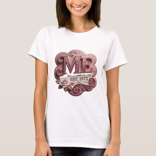 T-shirt Conception de slogan rose croquant ME EST 1972 (Devant)