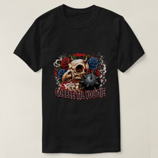 T-shirt Conception de squelette d'oiseau Gobble Til You Di (Design devant)