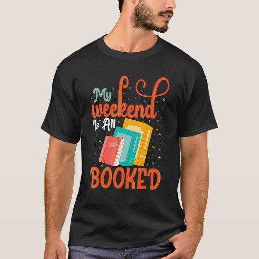T-shirt Conception de texte de lecture de livre de week-en (Devant)