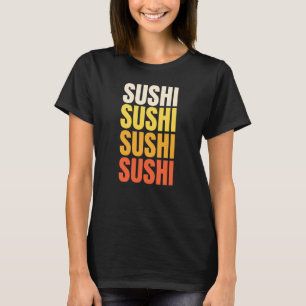 T-shirt Conception de texte de Sushi