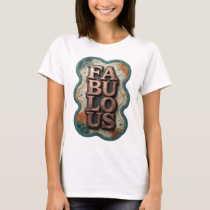 T-shirt Conception de texte FABULEUX en or élégant