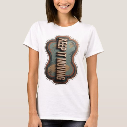 T-shirt Conception de texte KEEP IT MOVING Or Élégant (Devant)