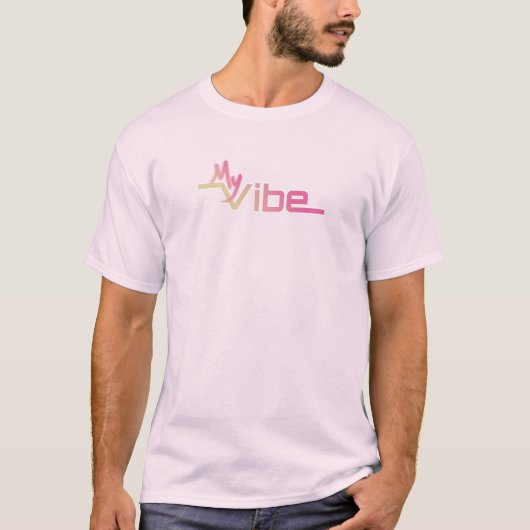 T-shirt Conception de texte Pink My vibe (Devant)